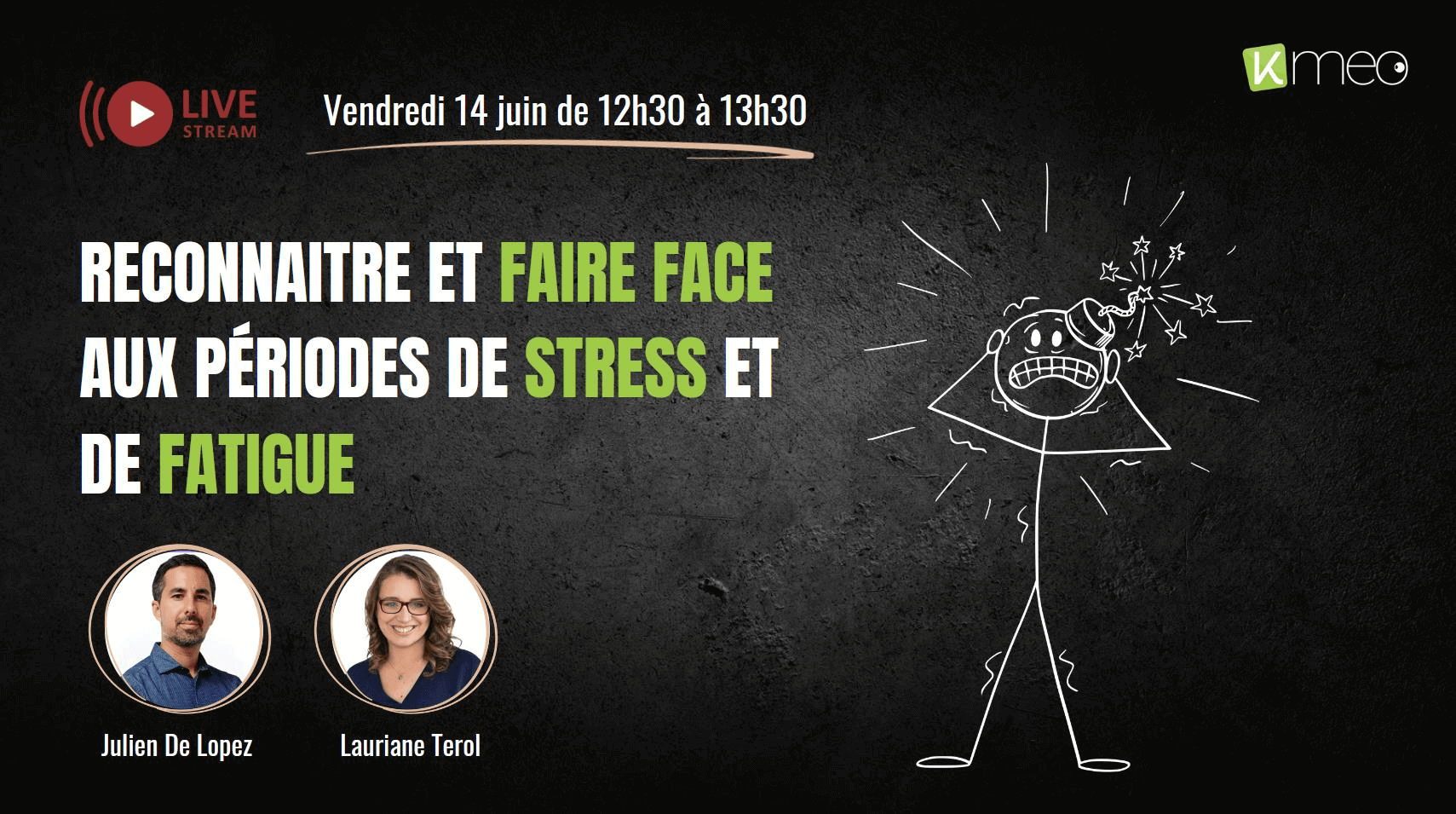 Visuel de couverture du Live "Reconnaître et faire face aux périodes de stress et de fatigue"